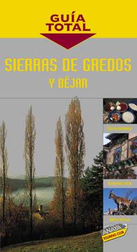 GUIA TOTAL SIERRA GREDOS | 9788481658866 | Llibres Parcir | Llibreria Parcir | Llibreria online de Manresa | Comprar llibres en català i castellà online
