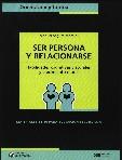 SER PERSONA Y RELACIONARSE | 9788427713857 | SEGURA MORALES | Llibres Parcir | Llibreria Parcir | Llibreria online de Manresa | Comprar llibres en català i castellà online