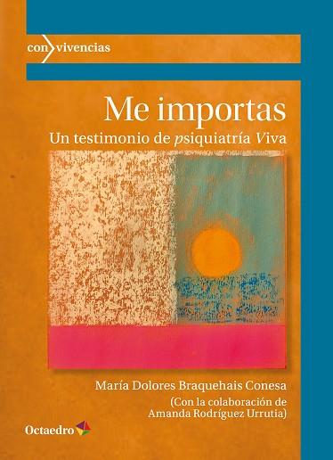 ME IMPORTAS | 9788419900883 | BRAQUEAIS CONESA, MARÍA DOLORES | Llibres Parcir | Llibreria Parcir | Llibreria online de Manresa | Comprar llibres en català i castellà online