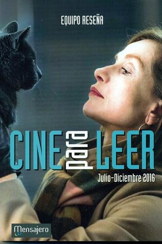 CINE PARA LEER 2016 ( JULIO-DICIEMBRE) | 9788427140073 | EQUIPO RESEÑA | Llibres Parcir | Llibreria Parcir | Llibreria online de Manresa | Comprar llibres en català i castellà online