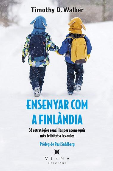 ENSENYAR COM A FINLàNDIA | 9788483309711 | WALKER, TIMOTHY D. | Llibres Parcir | Llibreria Parcir | Llibreria online de Manresa | Comprar llibres en català i castellà online