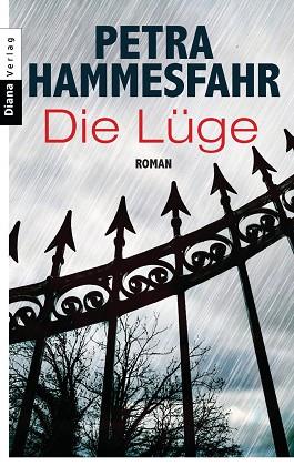 DIE LUEGE | 9783453358294 | HAMMESFAHR PETR | Llibres Parcir | Librería Parcir | Librería online de Manresa | Comprar libros en catalán y castellano online