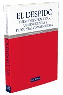 EL DESPIDO CUESTIONES PRACTICAS JURISPRUDENCIA | 9788498981377 | GONZALEZ ALFONSO | Llibres Parcir | Llibreria Parcir | Llibreria online de Manresa | Comprar llibres en català i castellà online