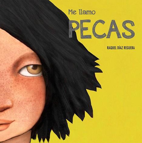 ME LLAMO PECAS | 9788417123260 | RAQUEL DÍAZ REGUERA | Llibres Parcir | Llibreria Parcir | Llibreria online de Manresa | Comprar llibres en català i castellà online