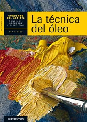 TECNICA DEL OLEO cuaderno del artista | 9788434236271 | Llibres Parcir | Llibreria Parcir | Llibreria online de Manresa | Comprar llibres en català i castellà online