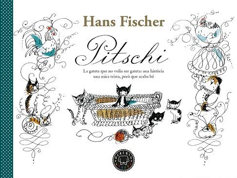 PITSCHI | 9788418733185 | FISCHER, HANS | Llibres Parcir | Llibreria Parcir | Llibreria online de Manresa | Comprar llibres en català i castellà online