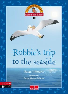 ROBBIE'S TRIP TO THE SEASIDE | 9788468227313 | ROBERTS GARNER, SUSAN | Llibres Parcir | Llibreria Parcir | Llibreria online de Manresa | Comprar llibres en català i castellà online