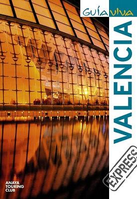 GUIA VIVA EXPRESS VALENCIA | 9788497769631 | Roba, Silvia | Llibres Parcir | Llibreria Parcir | Llibreria online de Manresa | Comprar llibres en català i castellà online