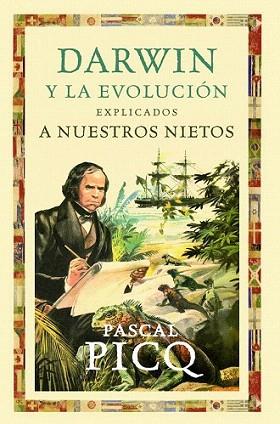 DARWIN Y LA EVOLUCION EXPLICADOS NUESTROS NIETOS | 9788449324819 | PASCAL PICQ | Llibres Parcir | Llibreria Parcir | Llibreria online de Manresa | Comprar llibres en català i castellà online