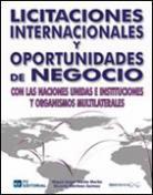 LICITACIONES INTERNACIONALES OPORTUNIDADES NEGOCIO | 9788492735815 | MARTIN M A MARTINEZ R | Llibres Parcir | Llibreria Parcir | Llibreria online de Manresa | Comprar llibres en català i castellà online