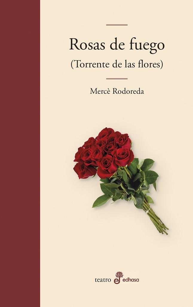 ROSAS DE FUEGO | 9788435011662 | RODOREDA, MERCÈ | Llibres Parcir | Llibreria Parcir | Llibreria online de Manresa | Comprar llibres en català i castellà online