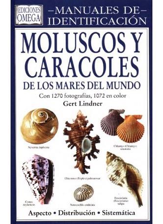 MANUALES IDENTIFICACION MOLUSCOS CARACOLES | 9788428212038 | LINDNER | Llibres Parcir | Llibreria Parcir | Llibreria online de Manresa | Comprar llibres en català i castellà online