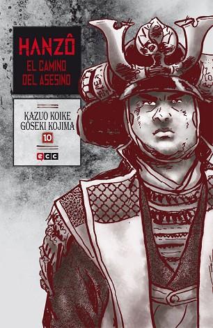 HANZÔ: EL CAMINO DEL ASESINO NÚM. 10 (DE 10) | 9788416660957 | KOIKE, KAZUO | Llibres Parcir | Llibreria Parcir | Llibreria online de Manresa | Comprar llibres en català i castellà online