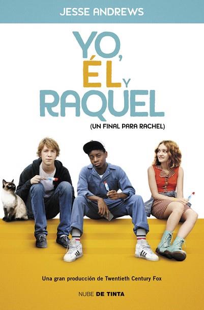 YO, ÉL Y RAQUEL ( UN FINAL PARA RACHEL ) | 9788415594833 | ANDREWS,JESSE | Llibres Parcir | Llibreria Parcir | Llibreria online de Manresa | Comprar llibres en català i castellà online