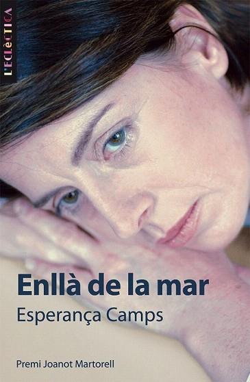 ENLLA DE LA MAR | 9788476608302 | CAMPS ESPERANCA | Llibres Parcir | Llibreria Parcir | Llibreria online de Manresa | Comprar llibres en català i castellà online