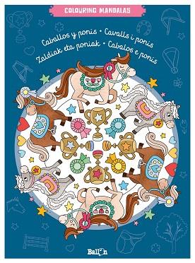 COLOURING MANDALAS - CABALLOS Y PONIS | 9789403209517 | BALLON | Llibres Parcir | Llibreria Parcir | Llibreria online de Manresa | Comprar llibres en català i castellà online