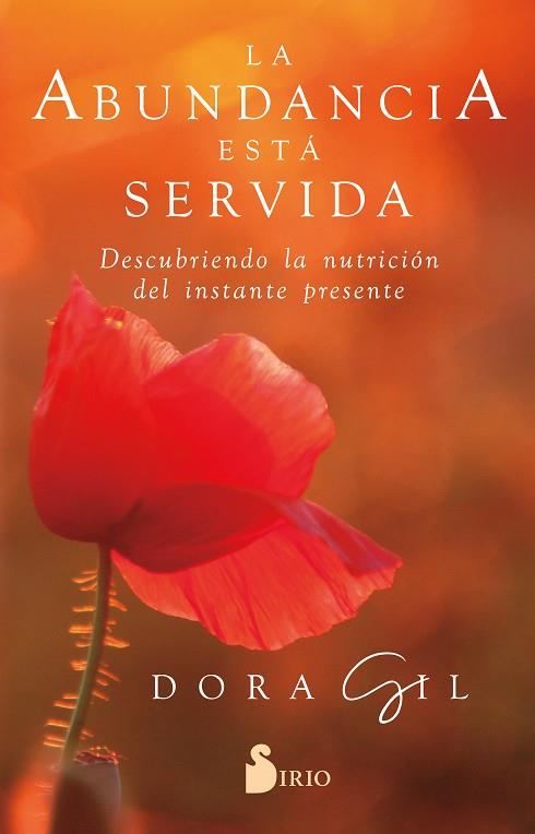 LA ABUNDANCIA ESTÁ SERVIDA | 9788418531606 | GIL, DORA | Llibres Parcir | Llibreria Parcir | Llibreria online de Manresa | Comprar llibres en català i castellà online