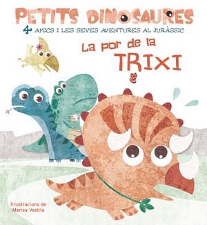 LA POR DE LA TRIXI (VVKIDS) | 9788468254555 | VESTITA, MARISA | Llibres Parcir | Llibreria Parcir | Llibreria online de Manresa | Comprar llibres en català i castellà online