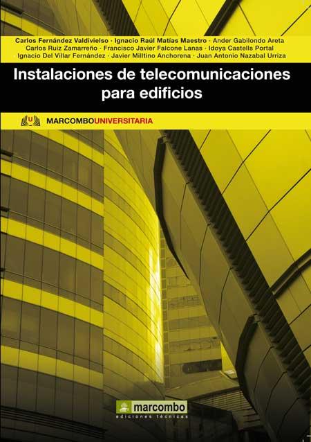 INSTALACIONES DE TELECOMUNICACIONES PARA EDIFICIOS | 9788426718150 | Varios autores | Llibres Parcir | Librería Parcir | Librería online de Manresa | Comprar libros en catalán y castellano online