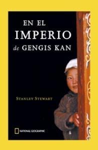 EN EL IMPERIO DE GENGIS KAN | 9788478710577 | STEWART STANLE | Llibres Parcir | Librería Parcir | Librería online de Manresa | Comprar libros en catalán y castellano online