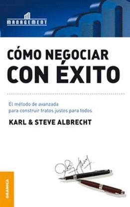 COMO NEGOCIAR CON ÉXITO | 9789506415846 | ALBRECHT, KARL/ ALBRECHT, STEVE | Llibres Parcir | Llibreria Parcir | Llibreria online de Manresa | Comprar llibres en català i castellà online