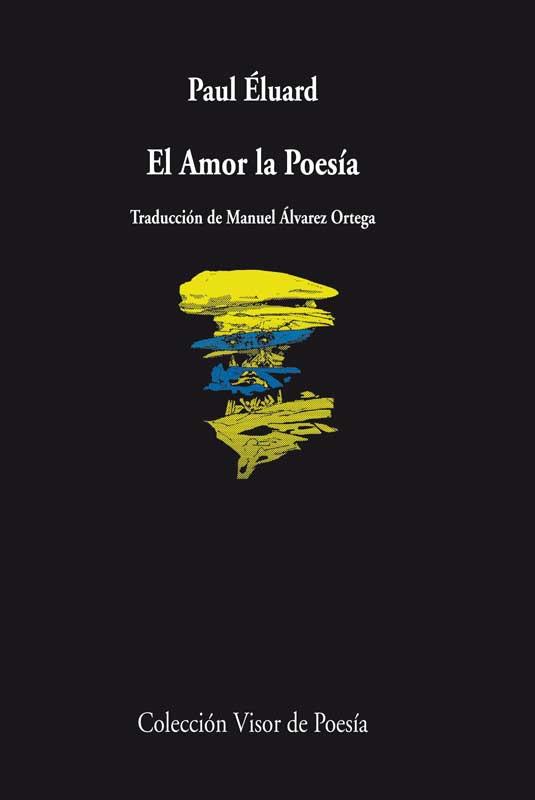 EL AMOR LA POESÍA | 9788498958386 | ÉLUARD, PAUL | Llibres Parcir | Llibreria Parcir | Llibreria online de Manresa | Comprar llibres en català i castellà online