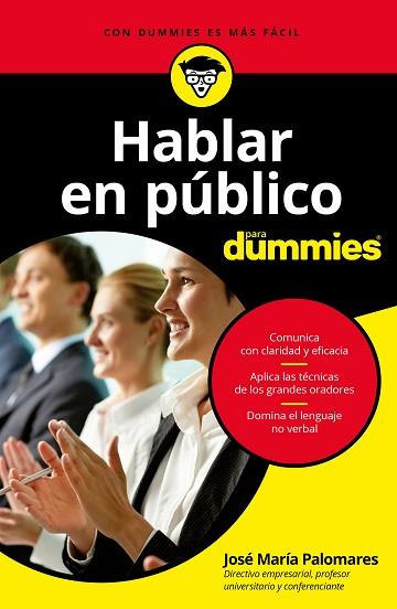 HABLAR EN PÚBLICO PARA DUMMIES | 9788432903649 | JOSÉ MARÍA PALOMARES | Llibres Parcir | Llibreria Parcir | Llibreria online de Manresa | Comprar llibres en català i castellà online