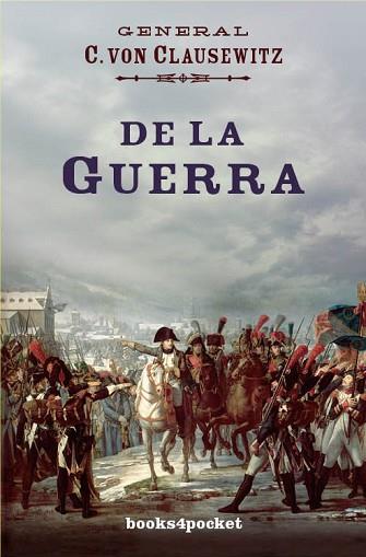 DE LA GUERRA | 9788415870654 | VON CLAUSEWITZ, CARL | Llibres Parcir | Librería Parcir | Librería online de Manresa | Comprar libros en catalán y castellano online