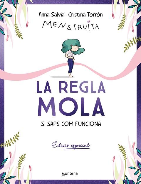 LA REGLA MOLA (SI SAPS COM FUNCIONA) (EDICIÓ ESPECIAL AMB CONTINGUT EXCLUSIU) | 9788410050327 | TORRÓN (MENSTRUITA), CRISTINA/SALVIA, ANNA | Llibres Parcir | Llibreria Parcir | Llibreria online de Manresa | Comprar llibres en català i castellà online