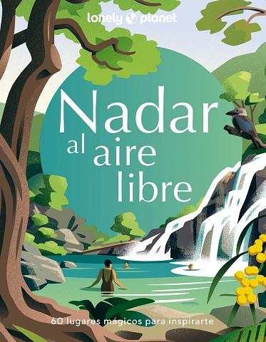 NADAR AL AIRE LIBRE | 9788408280217 | AA. VV. | Llibres Parcir | Llibreria Parcir | Llibreria online de Manresa | Comprar llibres en català i castellà online