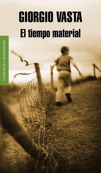 El tiempo material | 9788439722854 | VASTA,GIORGIO | Llibres Parcir | Llibreria Parcir | Llibreria online de Manresa | Comprar llibres en català i castellà online