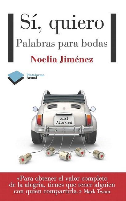 Sí, quiero | 9788415577072 | Jiménez González-Pellecín, Noelia | Llibres Parcir | Llibreria Parcir | Llibreria online de Manresa | Comprar llibres en català i castellà online