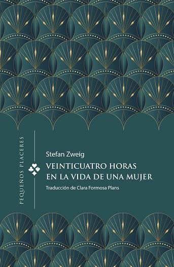 VEINTICUATRO HORAS EN LA VIDA DE UNA MUJER | 9788412579376 | ZWEIG, STEFAN | Llibres Parcir | Llibreria Parcir | Llibreria online de Manresa | Comprar llibres en català i castellà online