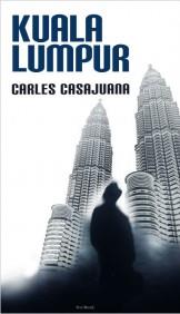 KUALA LUMPUR castella | 9788432296437 | CASAJUANA | Llibres Parcir | Llibreria Parcir | Llibreria online de Manresa | Comprar llibres en català i castellà online