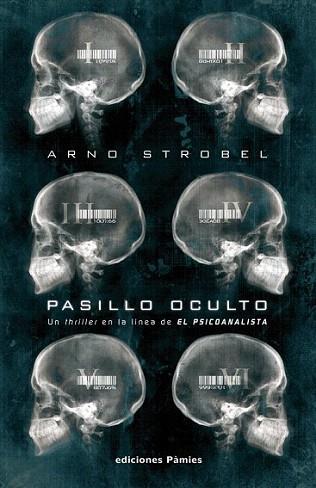 PASILLO OCULTO | 9788496952843 | STROBEL ARNO | Llibres Parcir | Llibreria Parcir | Llibreria online de Manresa | Comprar llibres en català i castellà online