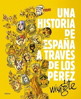 UNA HISTORIA DE ESPAÑA A TRAVÉS DE LOS PÉREZ | 9788498927153 | ANTONIO MINGOTE | Llibres Parcir | Llibreria Parcir | Llibreria online de Manresa | Comprar llibres en català i castellà online