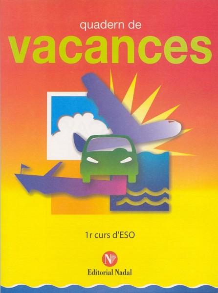 QUADERN VACANCES 1 ESO | 9788478873128 | NADAL MARTÍ, JOSÉ | Llibres Parcir | Llibreria Parcir | Llibreria online de Manresa | Comprar llibres en català i castellà online