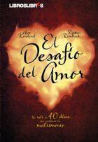 El desafío del amor | 9788492654413 | Stephen Kendrick y Alex Kendrick | Llibres Parcir | Llibreria Parcir | Llibreria online de Manresa | Comprar llibres en català i castellà online