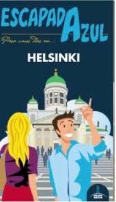 HELSINKI  ESCAPADA AZUL | 9788416408061 | GARCÍA, JESÚS/SANZ, JAVIER | Llibres Parcir | Llibreria Parcir | Llibreria online de Manresa | Comprar llibres en català i castellà online