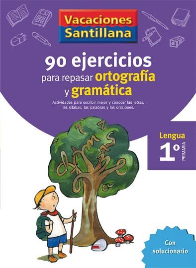 VACACIONES SANTILLANA 1 PRIMARIA 90 EJERCICIOS PARA REPASAR ORTOGRAFIA Y GRAMATI | 9788429407563 | VV. AA. | Llibres Parcir | Llibreria Parcir | Llibreria online de Manresa | Comprar llibres en català i castellà online