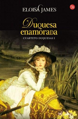 DUQUESA ENAMORADA cuarteto de duquesas I | 9788466323987 | ELOISA JAMES | Llibres Parcir | Llibreria Parcir | Llibreria online de Manresa | Comprar llibres en català i castellà online