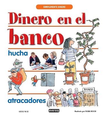 DINERO EN EL BANCO | 9788444149080 | STEVE WAY | Llibres Parcir | Llibreria Parcir | Llibreria online de Manresa | Comprar llibres en català i castellà online