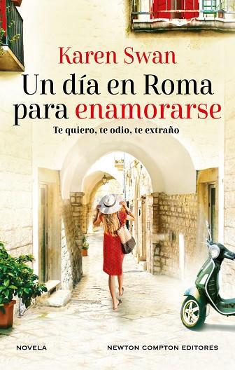 UN DÍA EN ROMA PARA ENAMORARSE. AUTORA BESTSELLER INTERNACIONAL. UNA CARTA SIN A | 9788419620446 | SWAN, KAREN | Llibres Parcir | Llibreria Parcir | Llibreria online de Manresa | Comprar llibres en català i castellà online