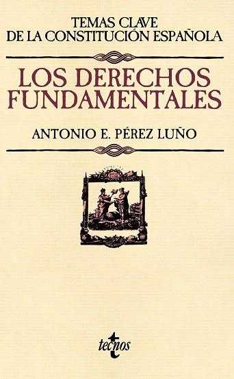 LOS DERECHOS FUNDAMENTALES | 9788430958078 | PÉREZ LUÑO, ANTONIO E. | Llibres Parcir | Llibreria Parcir | Llibreria online de Manresa | Comprar llibres en català i castellà online