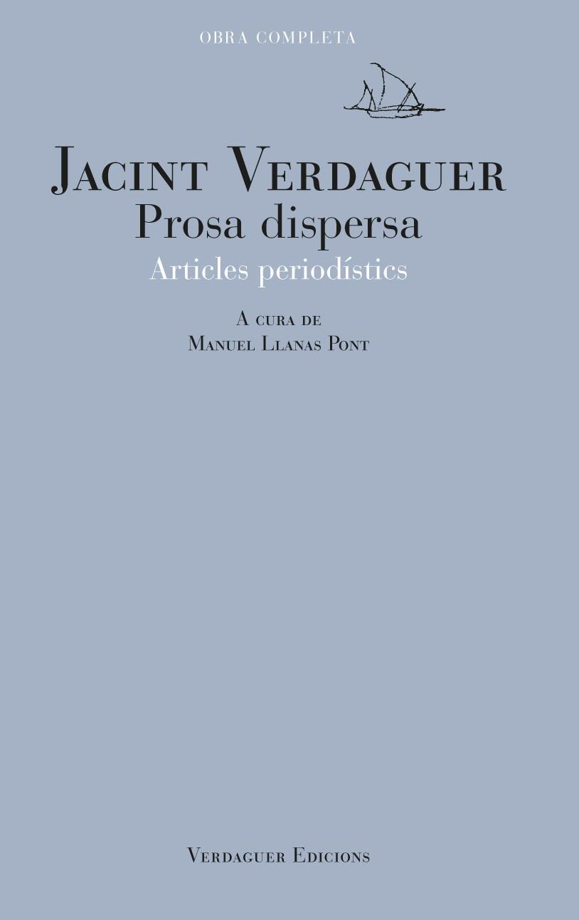 PROSA DISPERSA | 9788494458699 | MANUEL LLANAS PONT | Llibres Parcir | Llibreria Parcir | Llibreria online de Manresa | Comprar llibres en català i castellà online