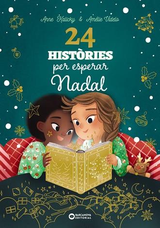 24 HISTÒRIES PER ESPERAR NADAL | 9788448963880 | KALICKY, ANNE | Llibres Parcir | Llibreria Parcir | Llibreria online de Manresa | Comprar llibres en català i castellà online