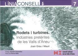 INDÚSTRIES DE LES VALLS D'ÀNEU | 9788409505548 | GRAU MAURI, JOAN | Llibres Parcir | Llibreria Parcir | Llibreria online de Manresa | Comprar llibres en català i castellà online