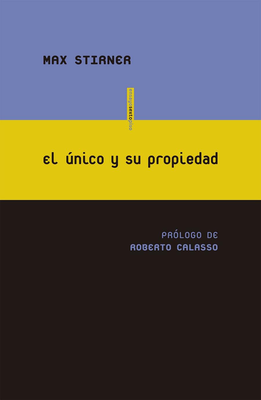 EL ÚNICO Y SU PROPIEDAD | 9788415601845 | STIRNER, MAX | Llibres Parcir | Llibreria Parcir | Llibreria online de Manresa | Comprar llibres en català i castellà online