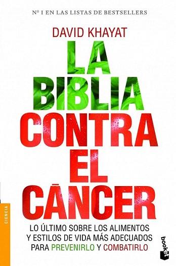 La biblia contra el cáncer | 9788499981642 | David Khayat | Llibres Parcir | Llibreria Parcir | Llibreria online de Manresa | Comprar llibres en català i castellà online