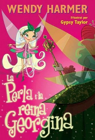 LA PERLA I LA REINA GEORGINA (6 ANYS) | 9788448831714 | TAYLOR,GYPSY/HARMER,WENDY | Llibres Parcir | Llibreria Parcir | Llibreria online de Manresa | Comprar llibres en català i castellà online